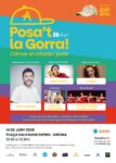 Vine al Posa't la Gorra! de Girona